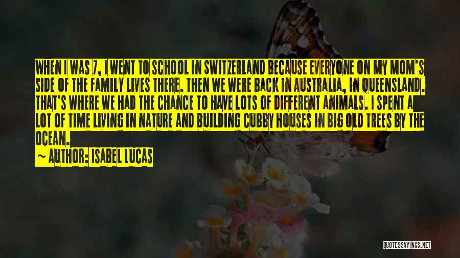 My Old School Quotes By Isabel Lucas