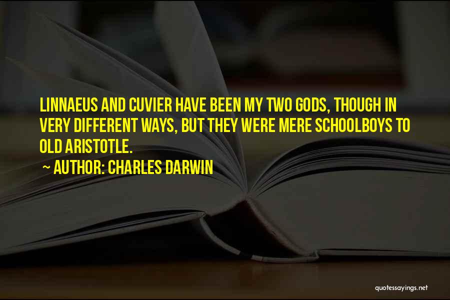 My Old Ways Quotes By Charles Darwin