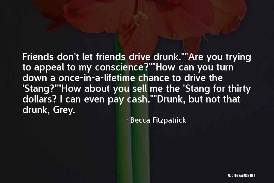 My Once In A Lifetime Quotes By Becca Fitzpatrick My Once In A Lifetime Quotes By Becca Fitzpatrick