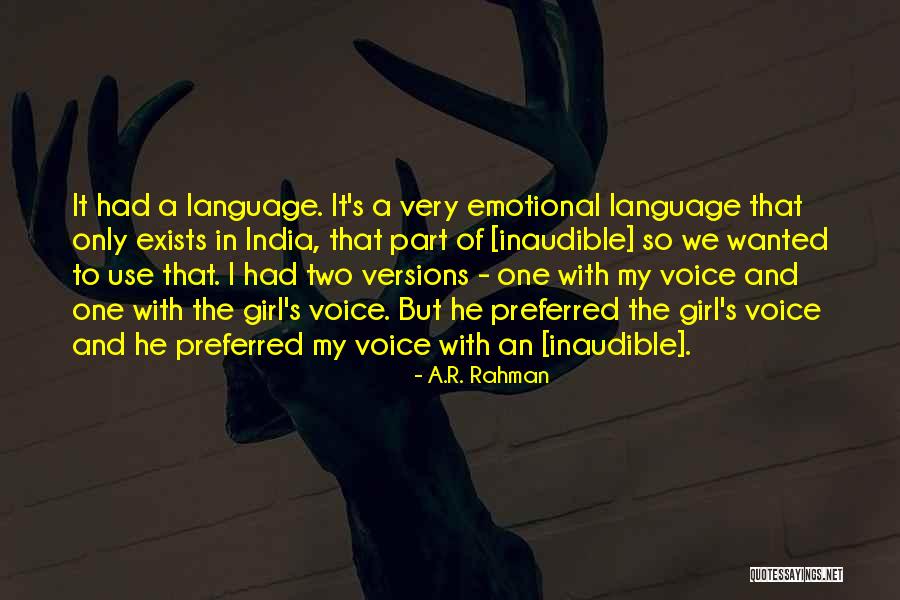 My One And Only Girl Quotes By A.R. Rahman My One And Only Girl Quotes By A.R. Rahman