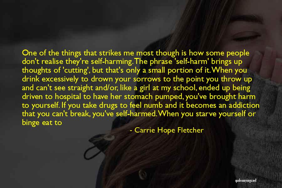 My One And Only Girl Quotes By Carrie Hope Fletcher My One And Only Girl Quotes By Carrie Hope Fletcher