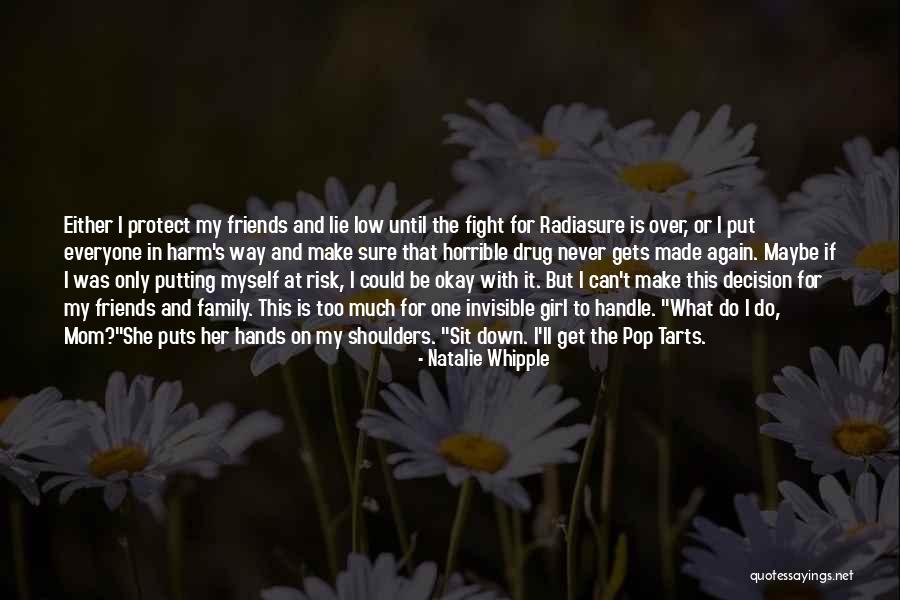My One And Only Girl Quotes By Natalie Whipple My One And Only Girl Quotes By Natalie Whipple