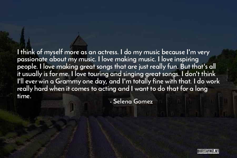 My One Great Love Quotes By Selena Gomez