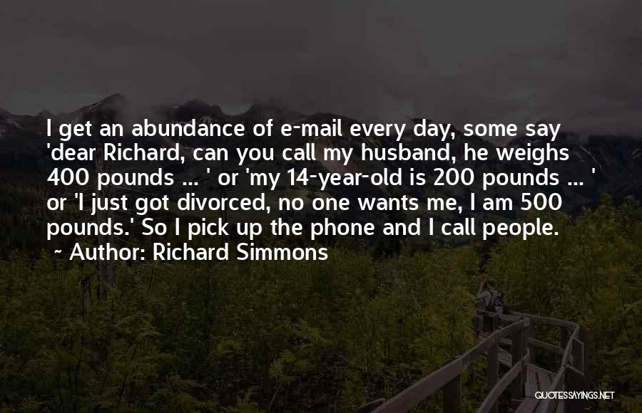 My One Year Old Quotes By Richard Simmons