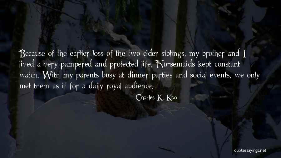 My Only Constant Quotes By Charles K. Kao My Only Constant Quotes By Charles K. Kao