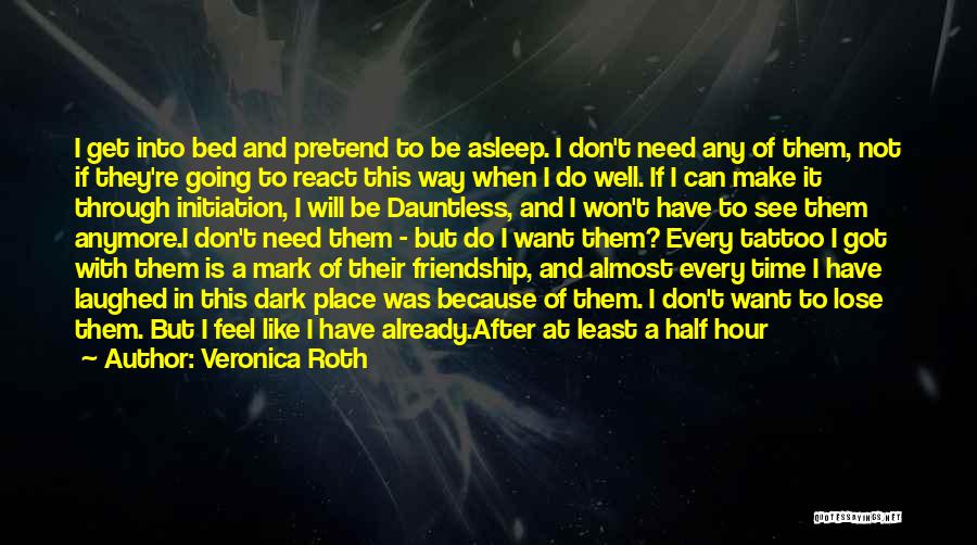 My Other Half Friendship Quotes By Veronica Roth