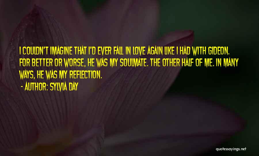 My Other Half Quotes By Sylvia Day