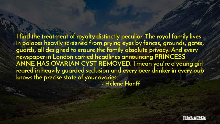 My Ovaries Quotes By Helene Hanff My Ovaries Quotes By Helene Hanff