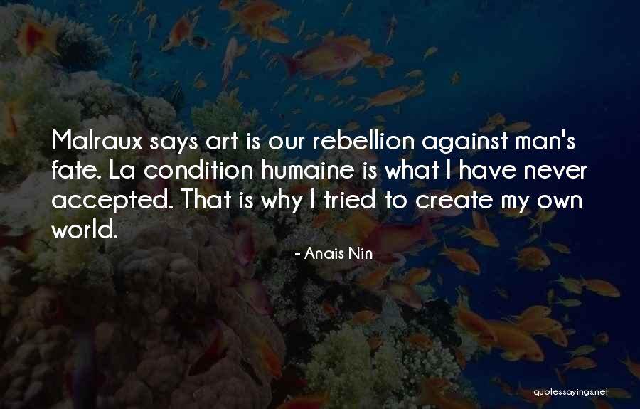 My Own Art Quotes By Anais Nin My Own Art Quotes By Anais Nin