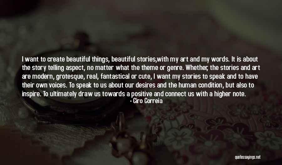 My Own Art Quotes By Ciro Correia My Own Art Quotes By Ciro Correia