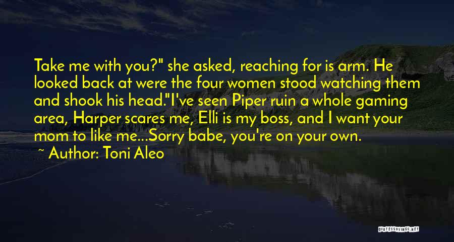 My Own Boss Quotes By Toni Aleo