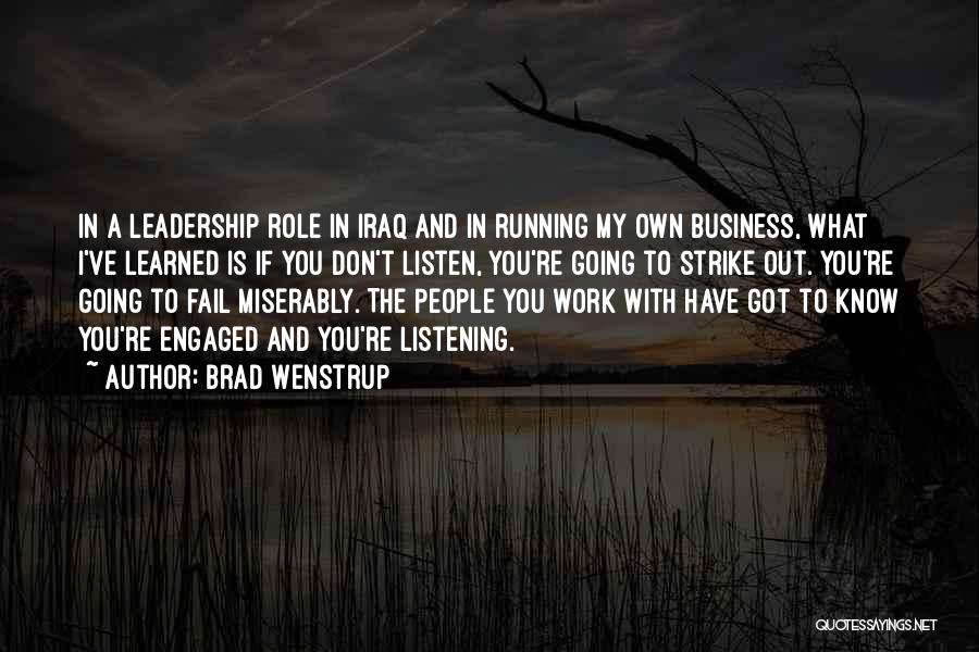 My Own Business Quotes By Brad Wenstrup