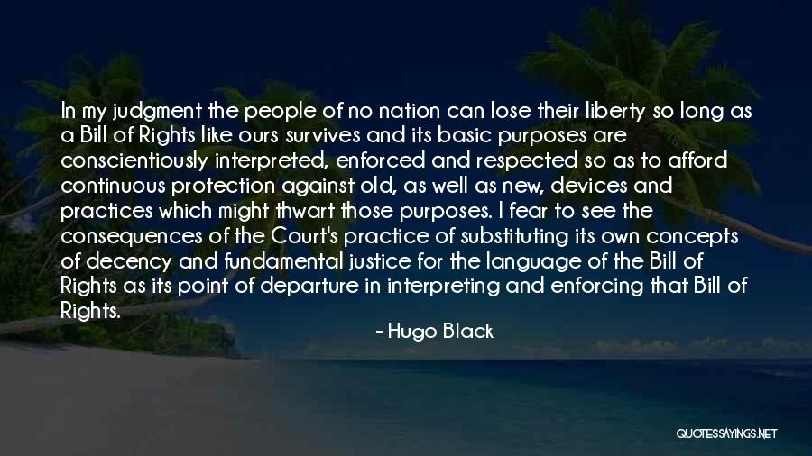 My Own Devices Quotes By Hugo Black My Own Devices Quotes By Hugo Black