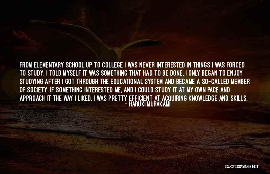 My Own Pace Quotes By Haruki Murakami My Own Pace Quotes By Haruki Murakami