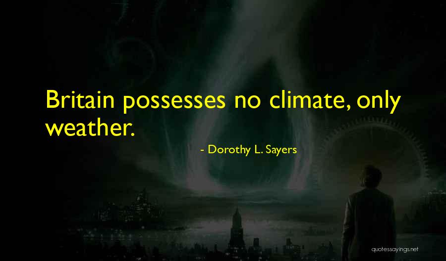 My Own Private Idaho Quotes By Dorothy L. Sayers My Own Private Idaho Quotes By Dorothy L. Sayers