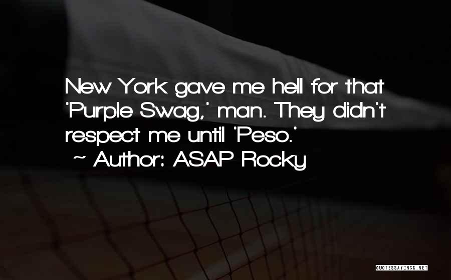 My Own Swag Quotes By ASAP Rocky