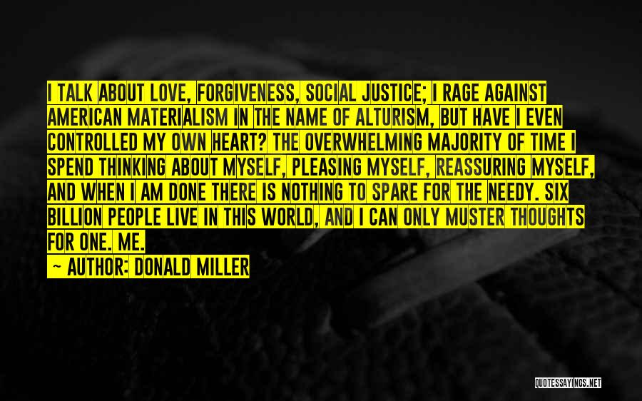 My Own Thoughts Quotes By Donald Miller