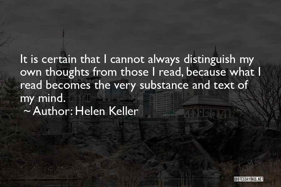 My Own Thoughts Quotes By Helen Keller