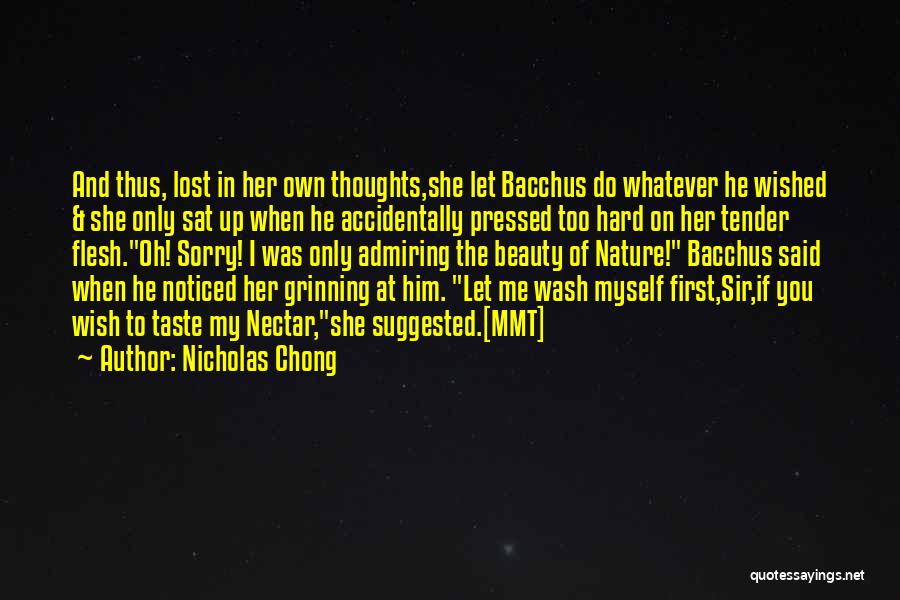 My Own Thoughts Quotes By Nicholas Chong