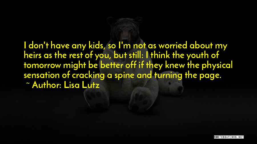 My Page Quotes By Lisa Lutz