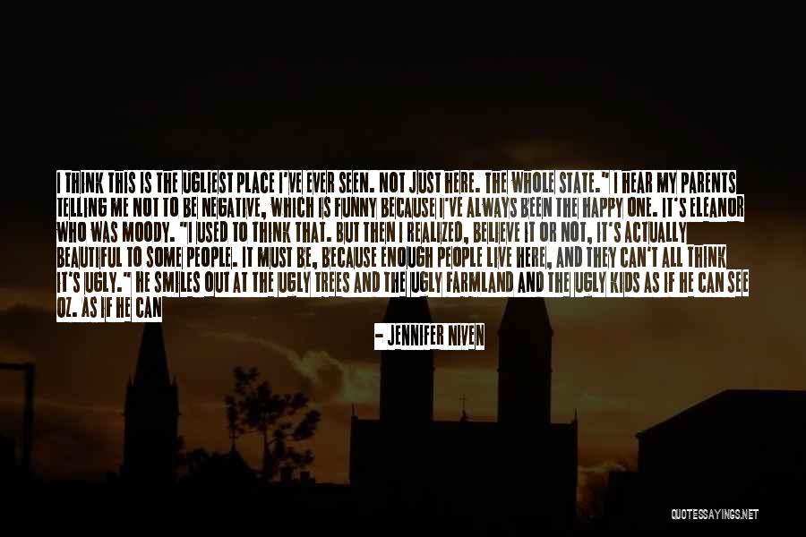 My Parents Funny Quotes By Jennifer Niven My Parents Funny Quotes By Jennifer Niven