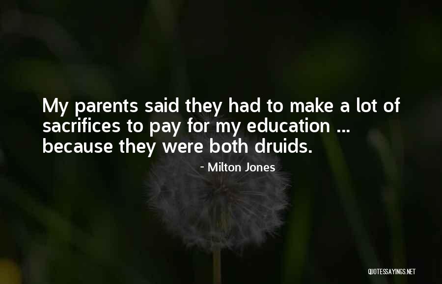 My Parents Funny Quotes By Milton Jones