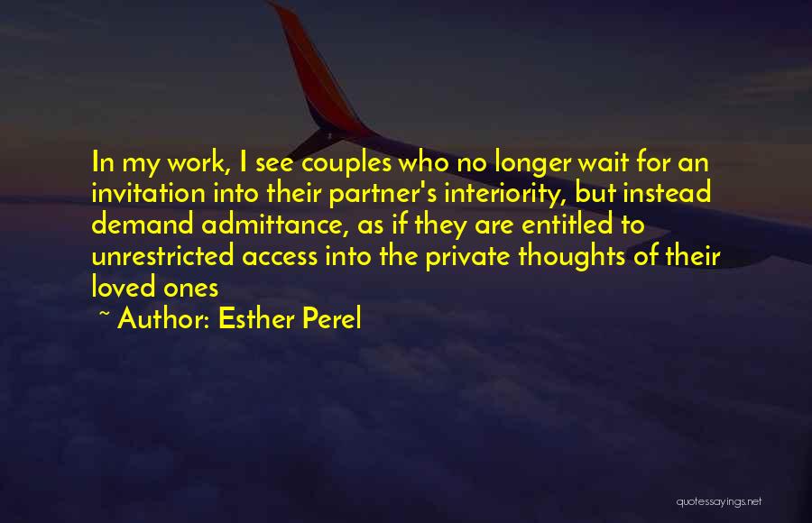 My Partner Love Quotes By Esther Perel