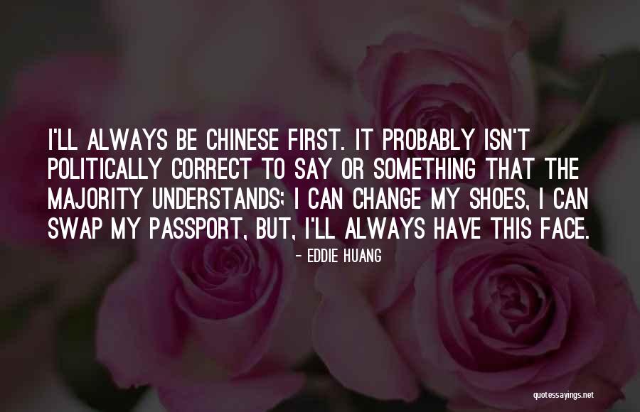 My Passport Quotes By Eddie Huang My Passport Quotes By Eddie Huang