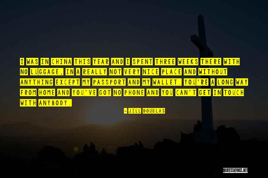 My Passport Quotes By Jill Douglas My Passport Quotes By Jill Douglas
