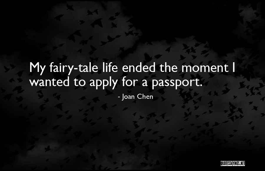 My Passport Quotes By Joan Chen My Passport Quotes By Joan Chen