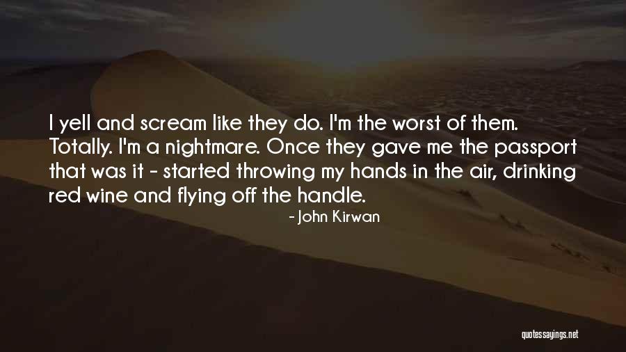 My Passport Quotes By John Kirwan My Passport Quotes By John Kirwan