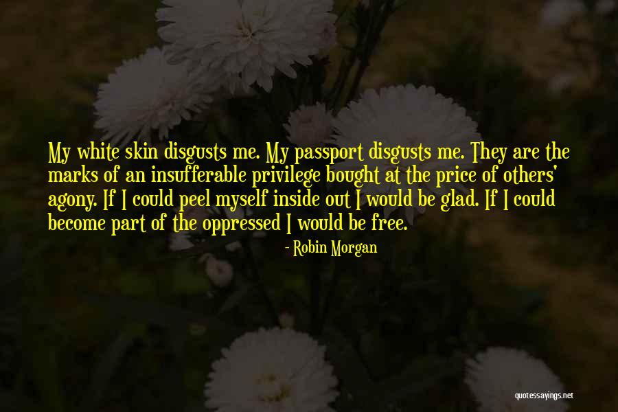 My Passport Quotes By Robin Morgan My Passport Quotes By Robin Morgan