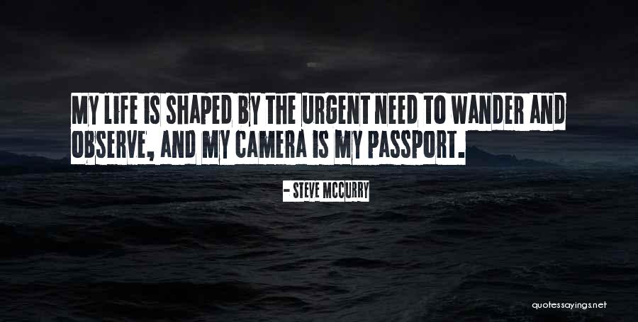 My Passport Quotes By Steve McCurry My Passport Quotes By Steve McCurry