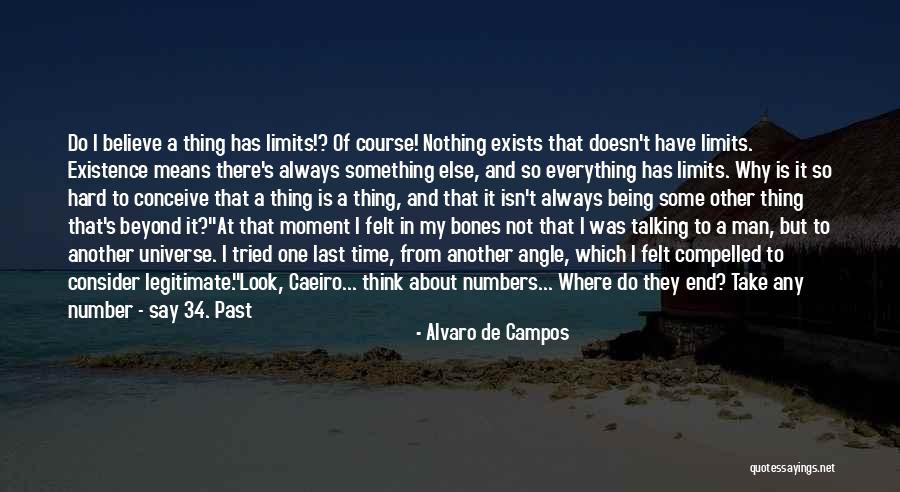 My Past Life Quotes By Alvaro De Campos