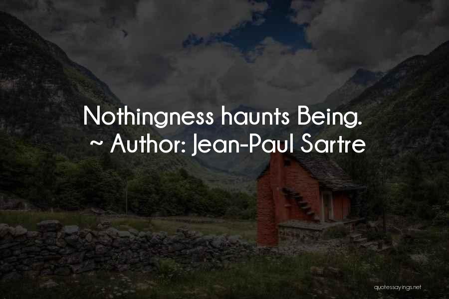 My Past Still Haunts Me Quotes By Jean-Paul Sartre