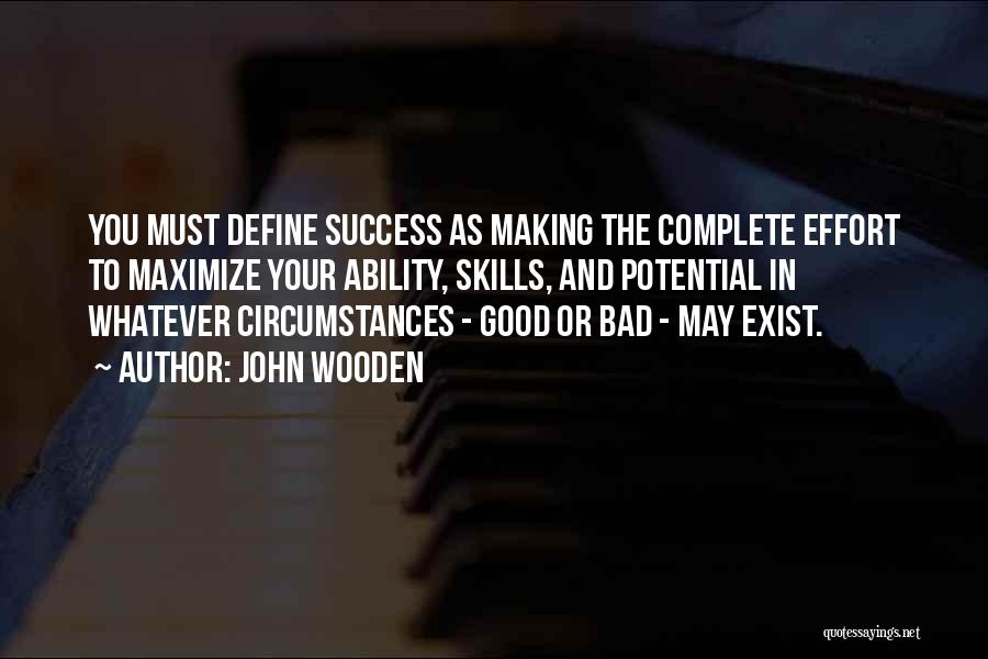 My Past Will Not Define Me Quotes By John Wooden