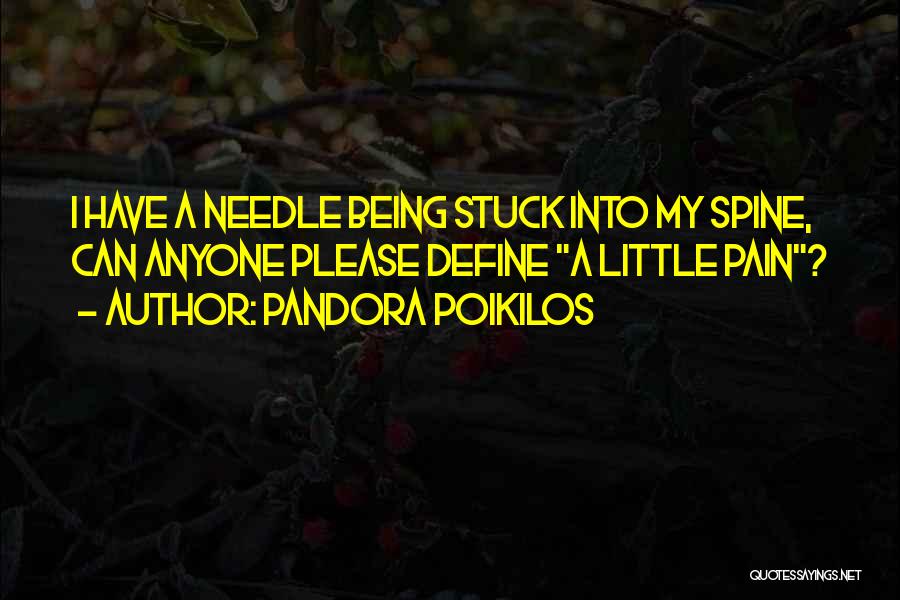 My Past Will Not Define Me Quotes By Pandora Poikilos