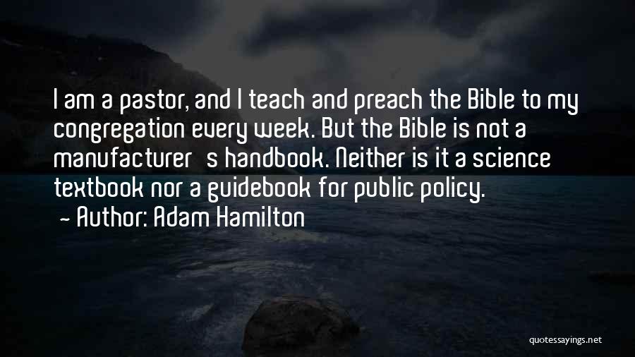 My Pastor Quotes By Adam Hamilton