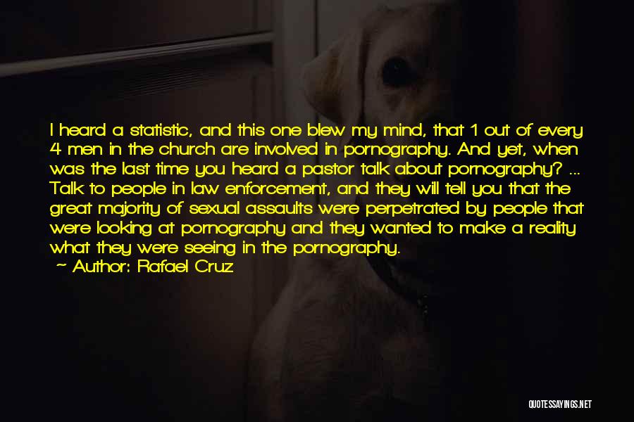 My Pastor Quotes By Rafael Cruz