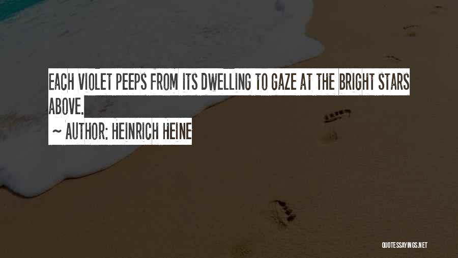My Peeps Quotes By Heinrich Heine