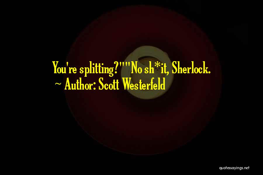 My Peeps Quotes By Scott Westerfeld