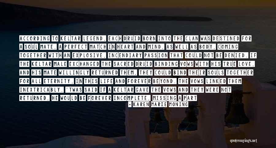 My Perfect Match Quotes By Karen Marie Moning My Perfect Match Quotes By Karen Marie Moning