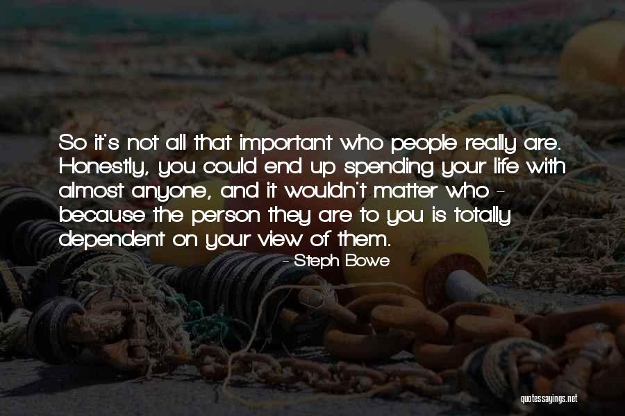 My Personality And Attitude Quotes By Steph Bowe My Personality And Attitude Quotes By Steph Bowe