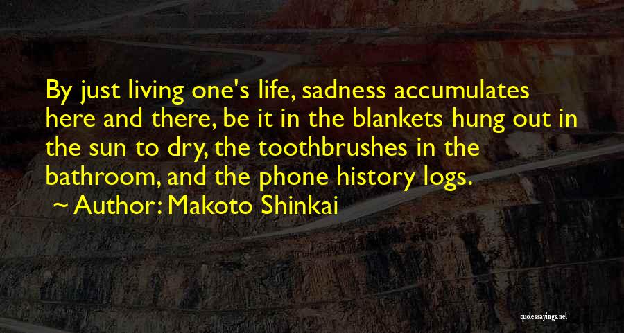 My Phone Dry Quotes By Makoto Shinkai