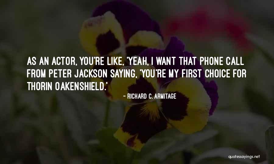 My Phone Quotes By Richard C. Armitage