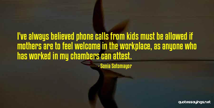 My Phone Quotes By Sonia Sotomayor