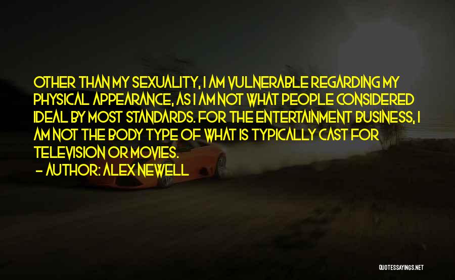 My Physical Appearance Quotes By Alex Newell