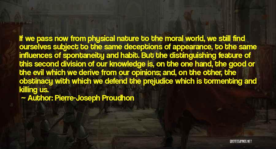 My Physical Appearance Quotes By Pierre-Joseph Proudhon