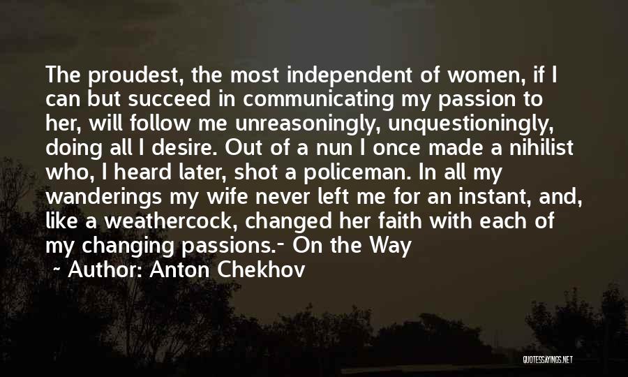 My Policeman Quotes By Anton Chekhov