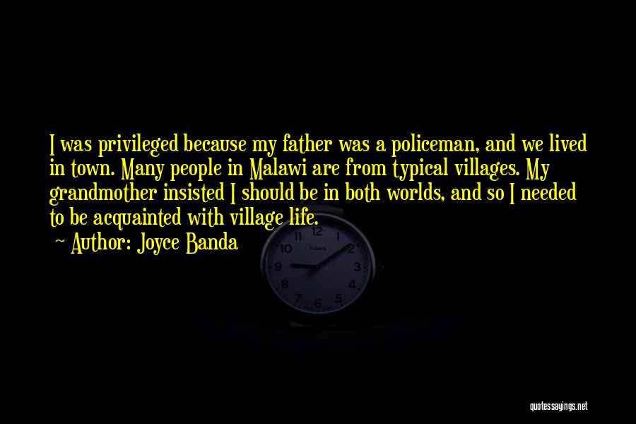 My Policeman Quotes By Joyce Banda